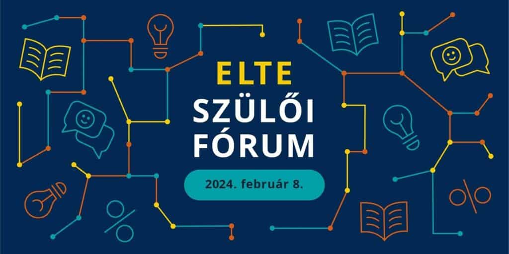Felvételi last minute: szülői fórum az ELTE-n!