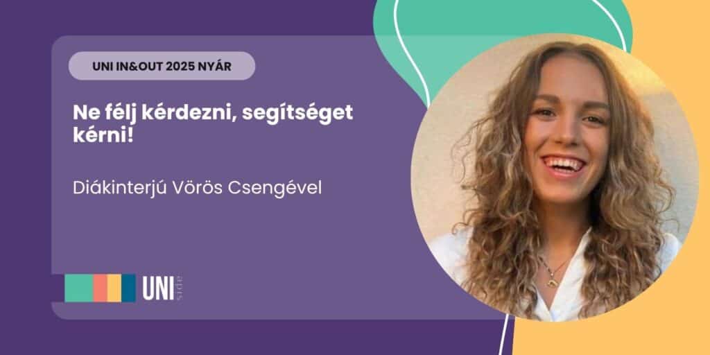 Ne félj kérdezni, segítséget kérni! – diákinterjú Vörös Csengével
