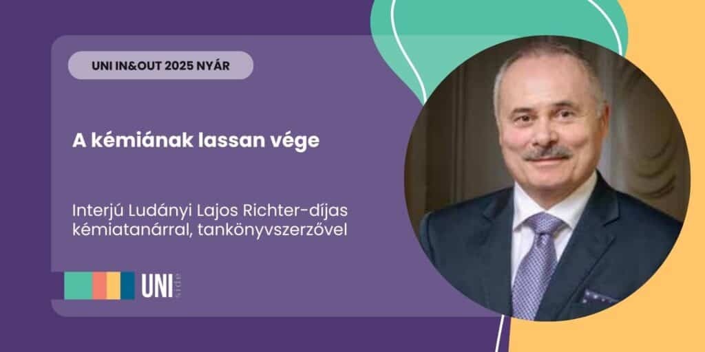 A kémiának lassan vége – interjú Ludányi Lajos Richter-díjas kémiatanárral, tankönyvszerzővel