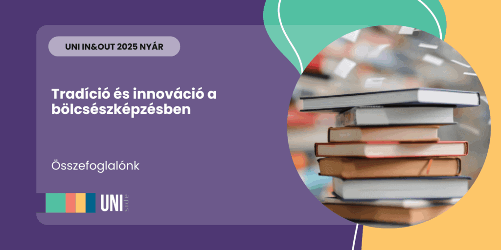 Tradíció és innováció a bölcsészképzésben – összefoglalónk