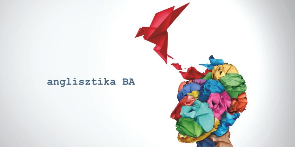 Kritikus gondolkodás és kulturális tudatosság az anglisztika alapképzésben