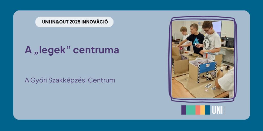 A „legek” centruma: A Győri Szakképzési Centrum