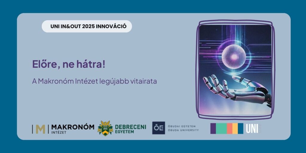 Előre, ne hátra! – A Makronóm Intézet legújabb vitairata