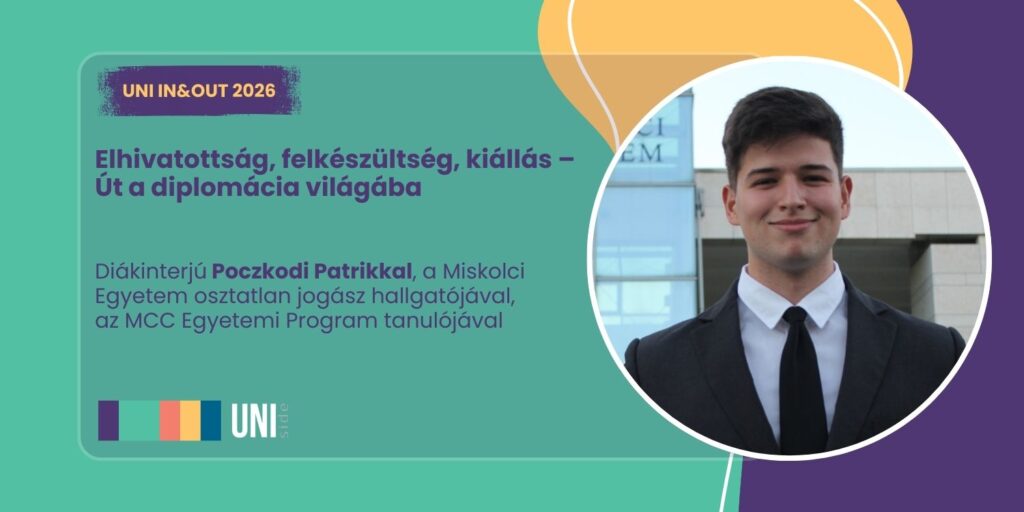 Elhivatottság, felkészültség, kiállás – diákinterjú Poczkodi Patrikkal, a Miskolci Egyetem osztatlan jogász hallgatójával