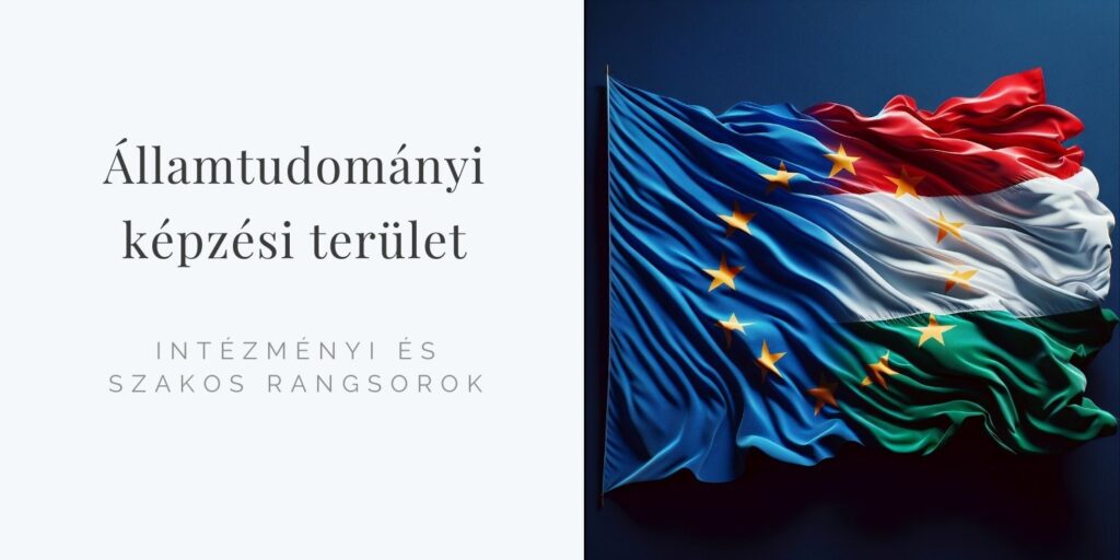 Államtudományi képzési terület: szakok és intézmények