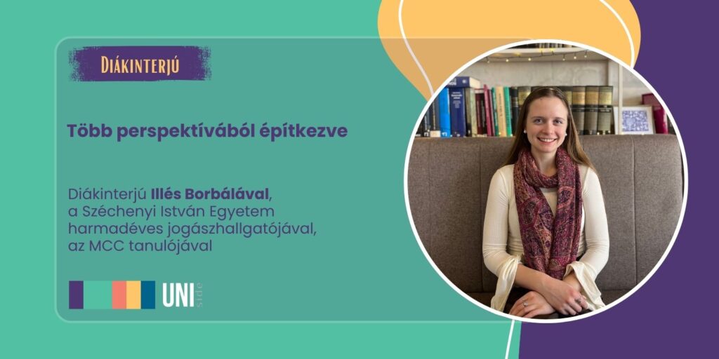 Több perspektívából építkezve – Diákinterjú Illés Borbálával