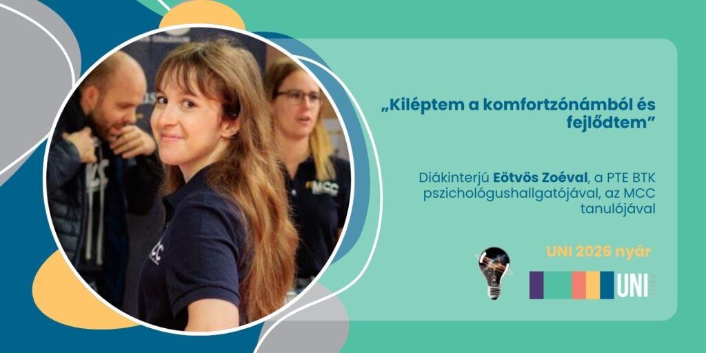 „Kiléptem a komfortzónámból és fejlődtem” – diákinterjú a PTE BTK pszichológushallgatójával